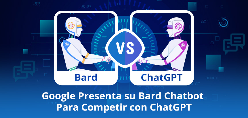 Dos Chatbots de IA uno Contra el Otro; Bard Chatbot Desafiando a ChatGPT