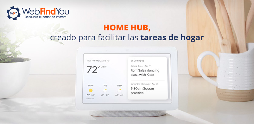 Home Hub de Google, Creado Para Facilitar las Tareas de Hogar