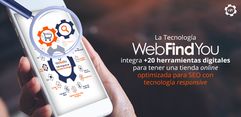 WebFindYou te Ayuda a Mejorar la Experiencia de Usuario con Diseño Web SEO y Tecnología Responsive