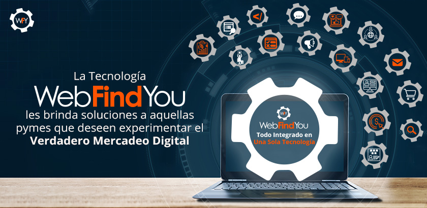 ¡Únete a la Tecnología WebFindYou!