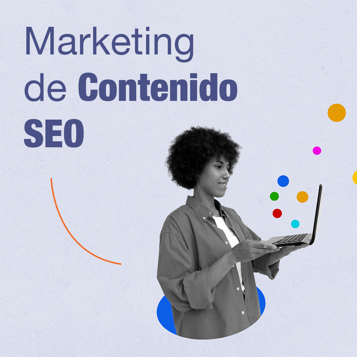 CARRUSEL: Marketing de Contenido SEO