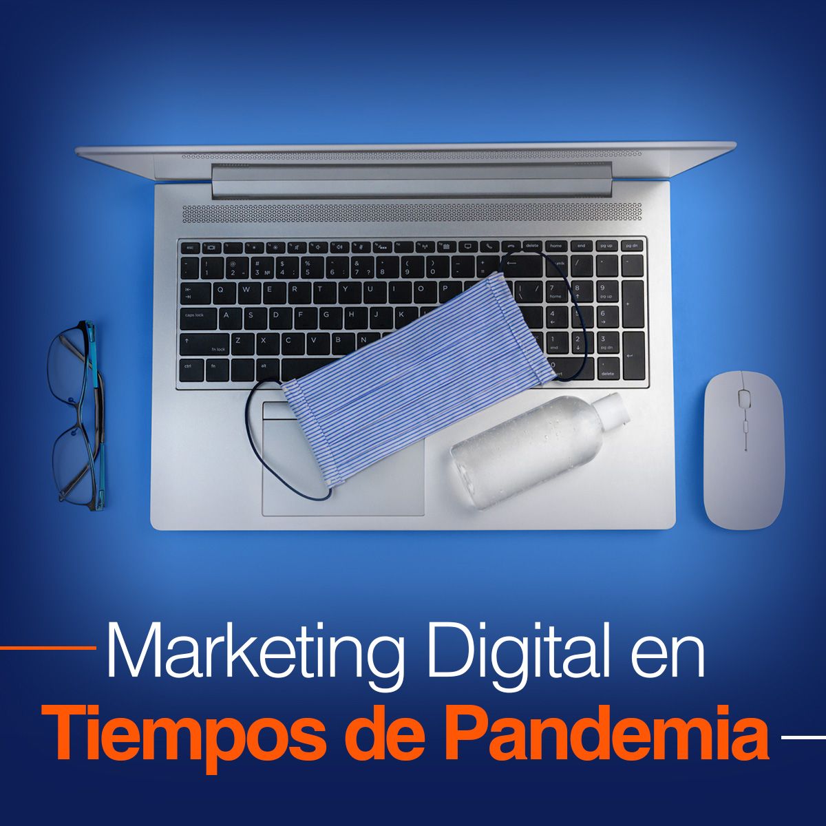 Marketing Digital en Tiempos de Pandemia