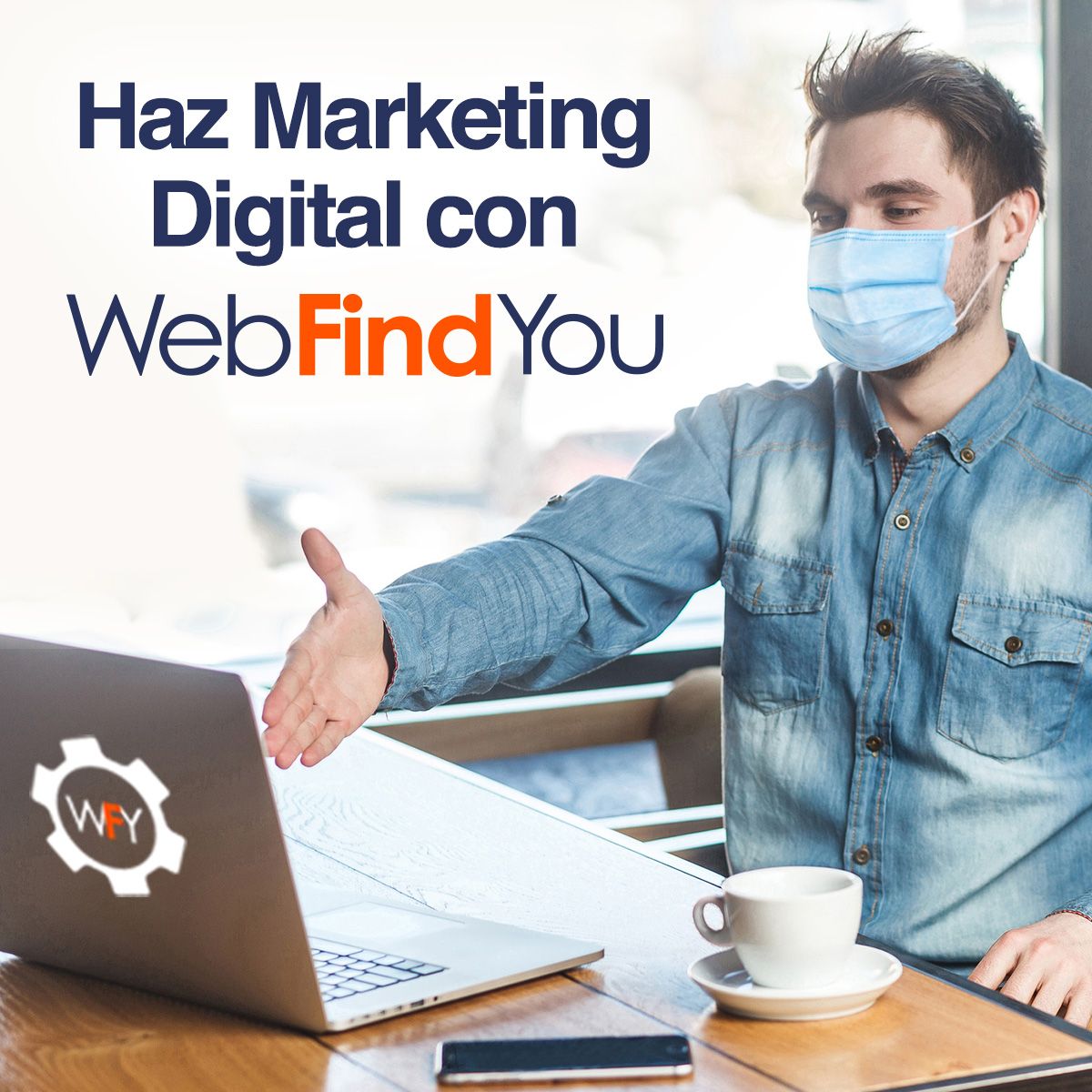 Haz Marketing Digital con WebFindYou