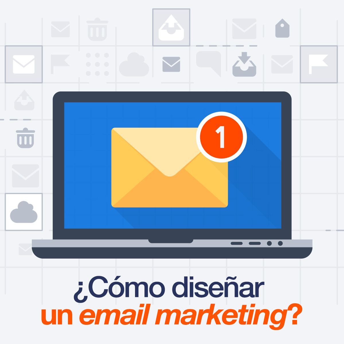 ¿Cómo diseñar un email marketing?