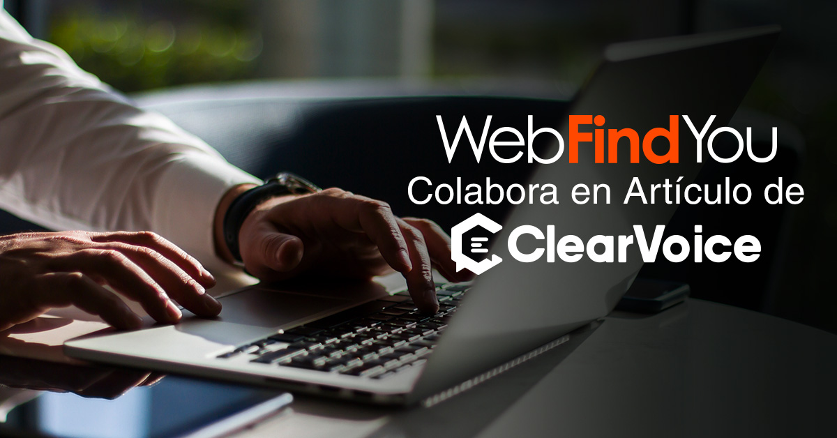 WebFindYou Colabora en Artículo de ClearVoice