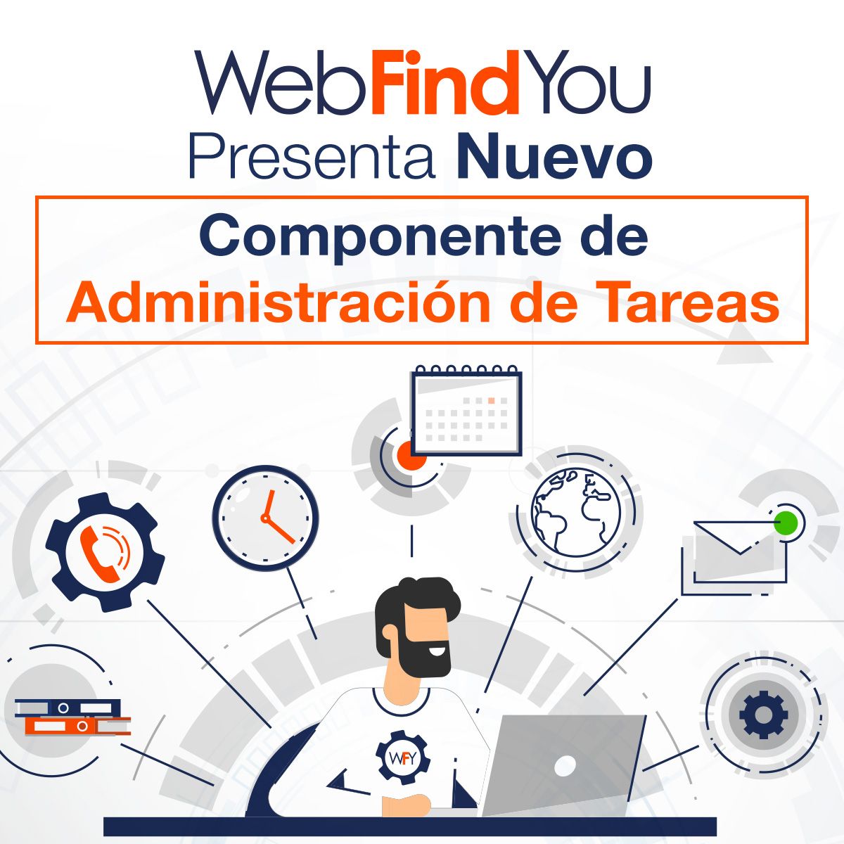 WebFindYou Presenta Nuevo Componente de Administración de Tareas