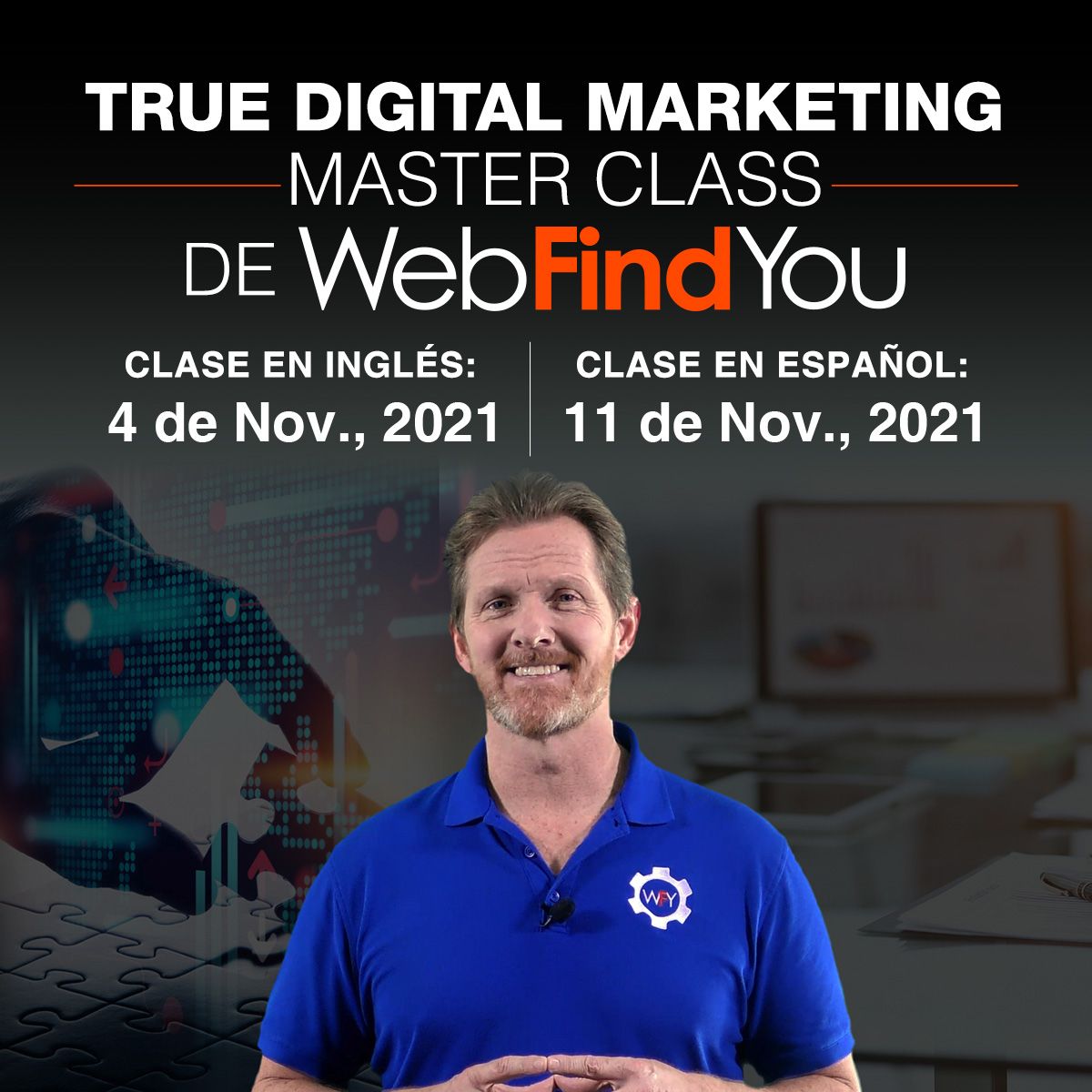 True Digital Marketing Master Class de WebFindYou