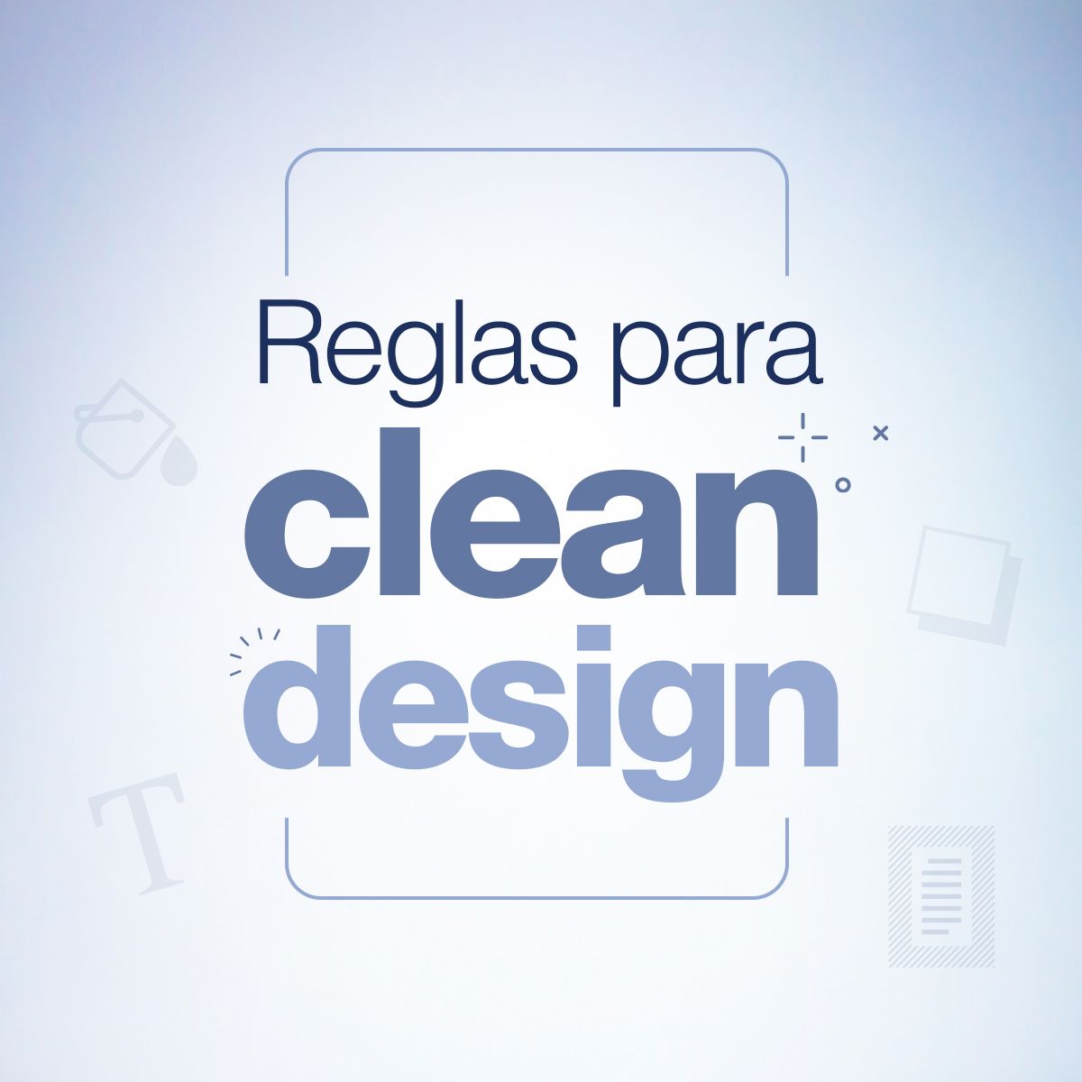 Reglas para clean design
