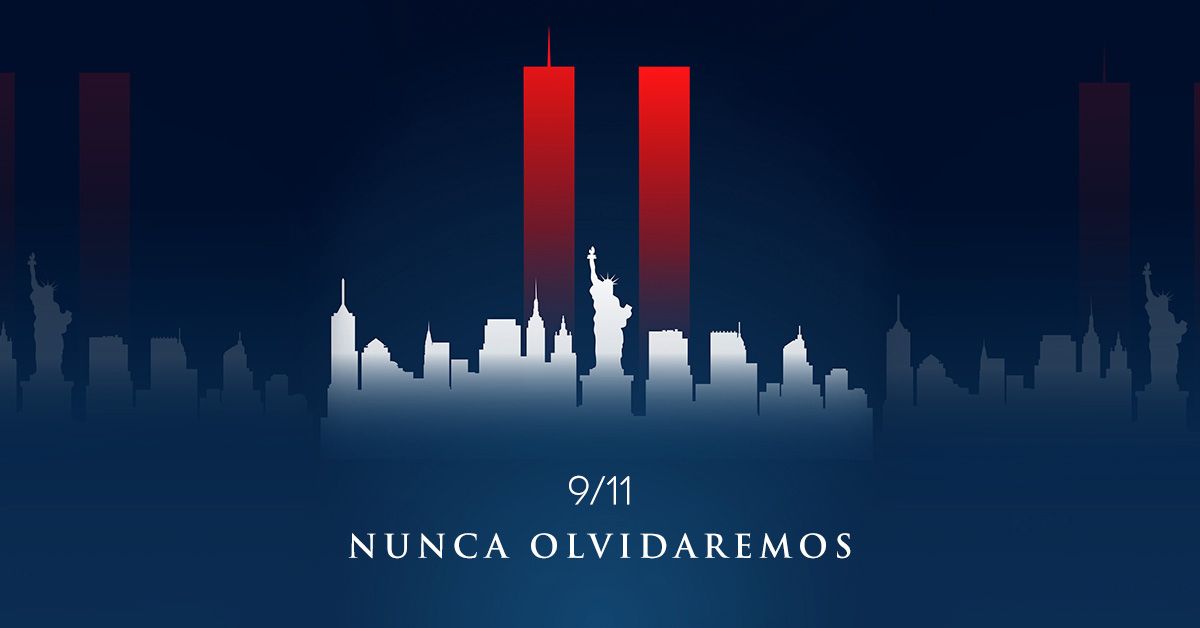 9/11 Nunca Olvidaremos