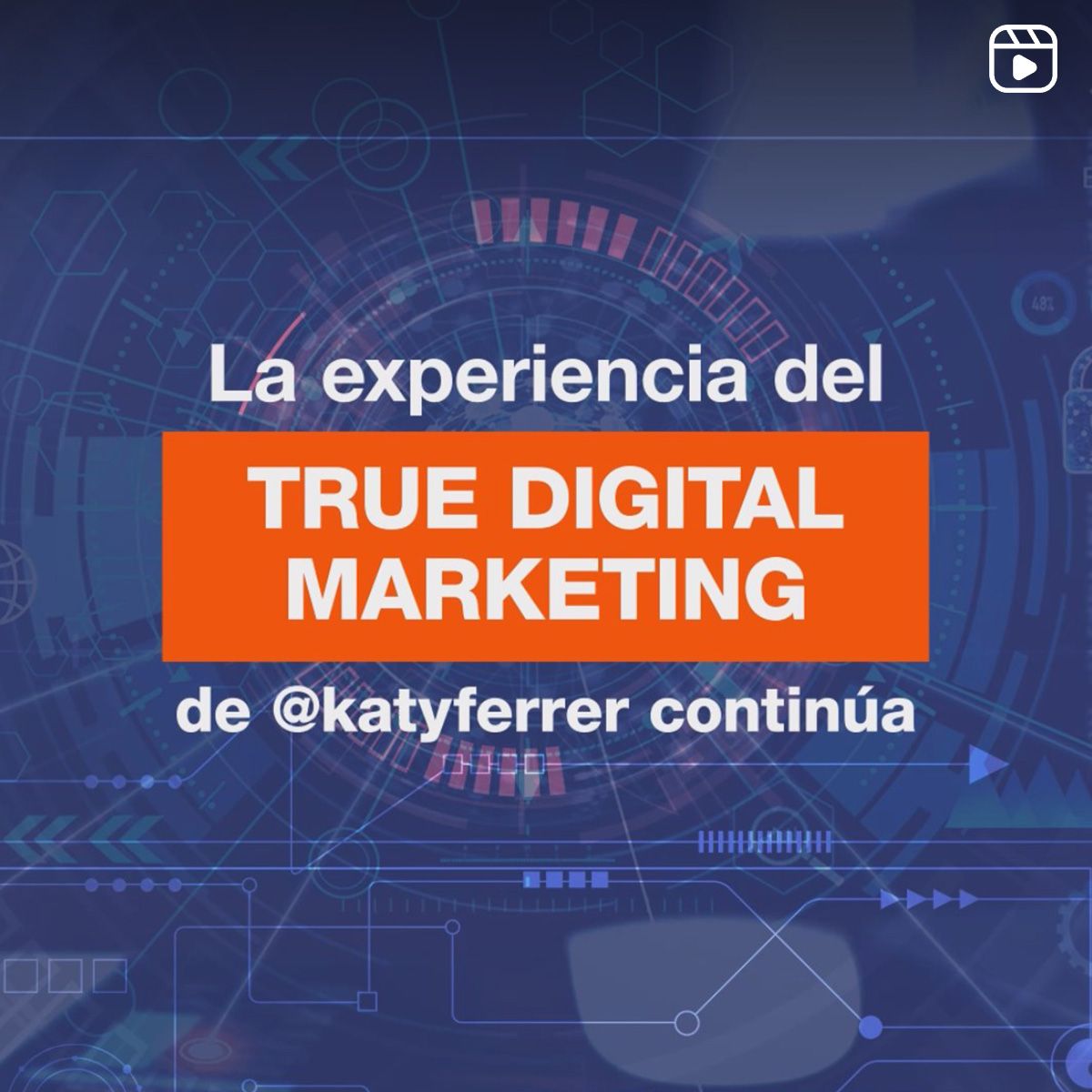 La Experiencia del True Digital Marketing de @KatyFerrer Continúa