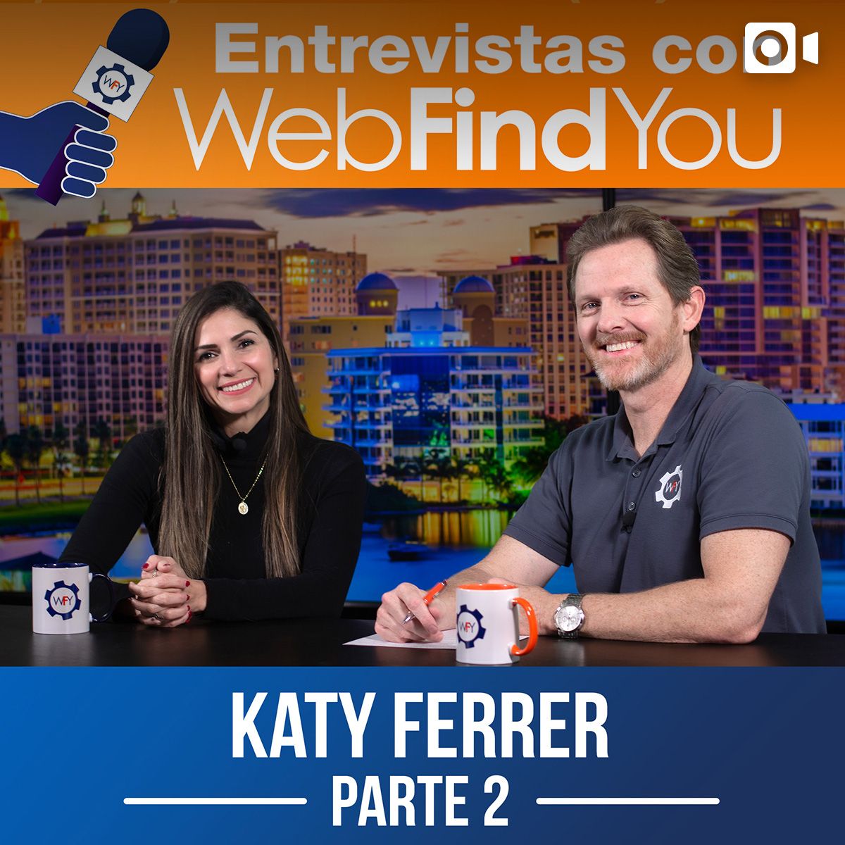 Entrevistas con WebFindYou Parte 2 Katy Ferrer