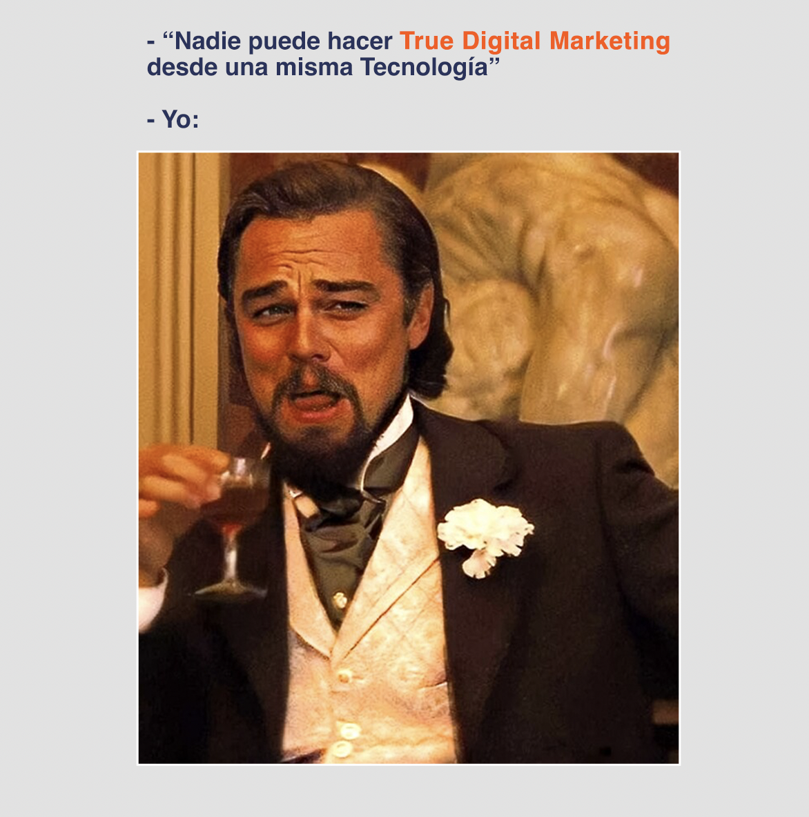 Nadie Puede Hacer True Digital Marketing Desde una Misma Tecnología
