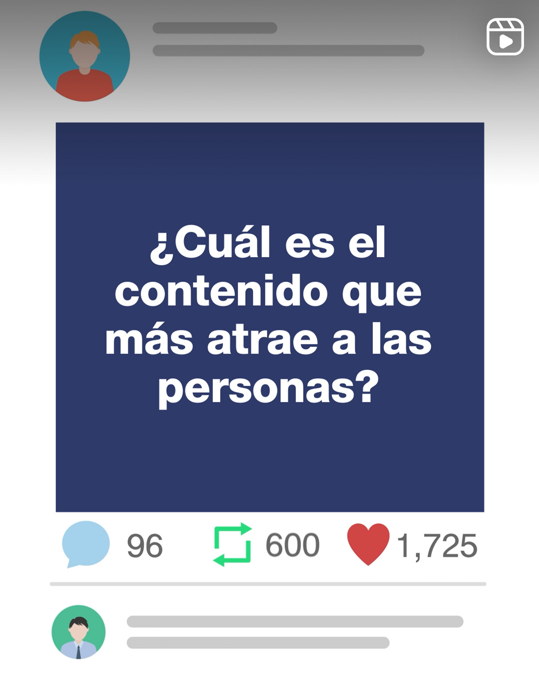 ¿Cuál es el Contenido que más Atrae a las Personas?