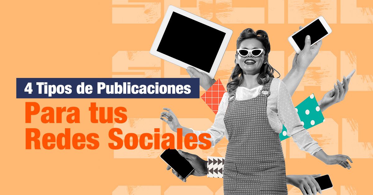 CARRUSEL: 4 Tipos de Publicaciones Para tus Redes Sociales