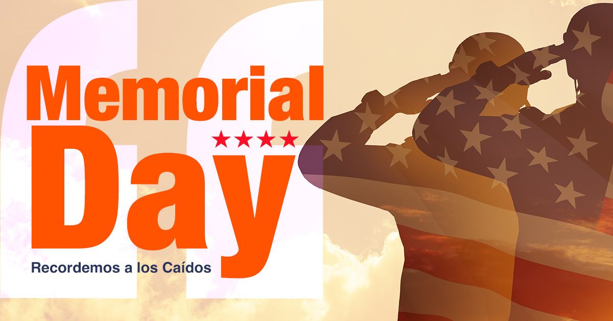 Memorial Day - Recordemos a los Caídos