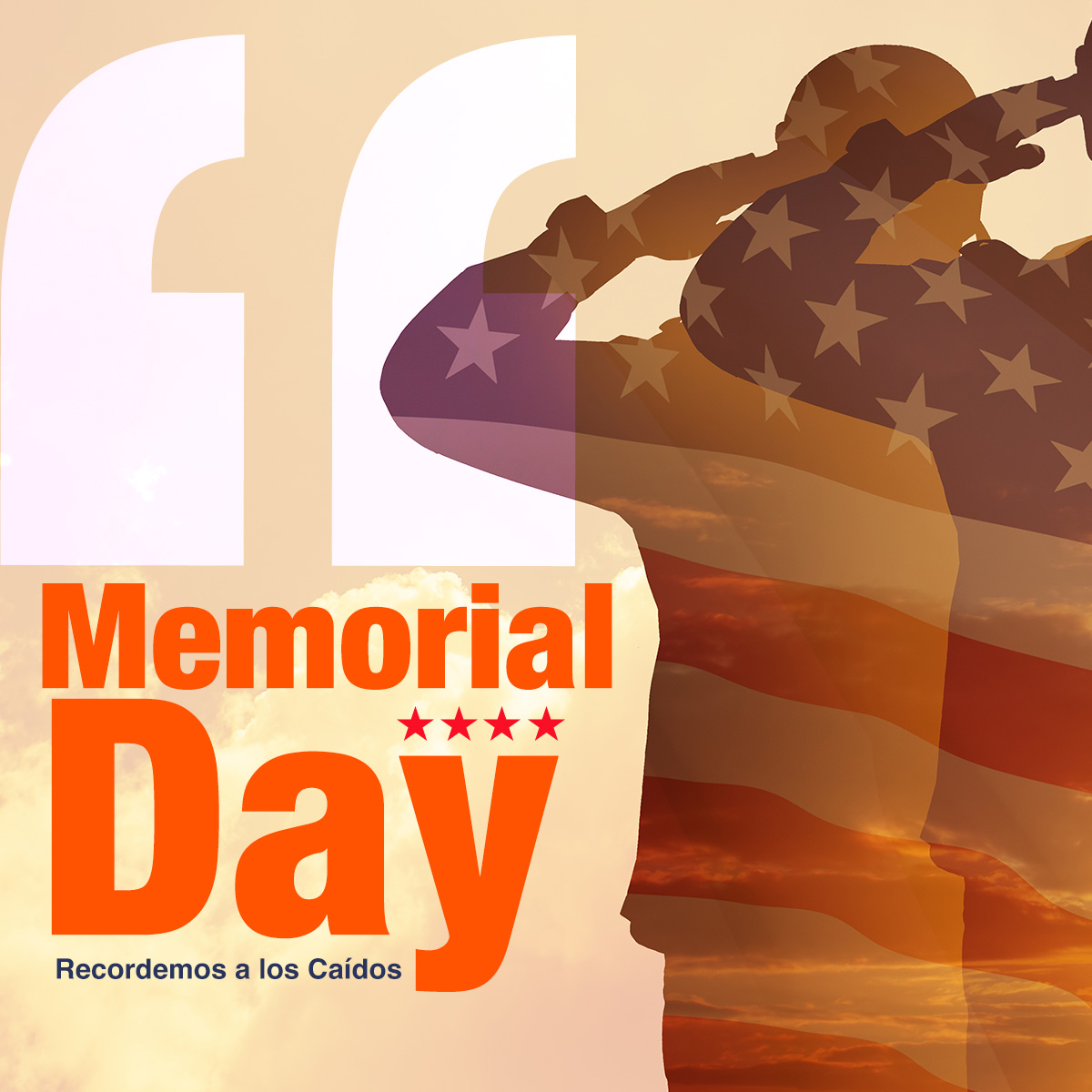 Memorial Day - Recordemos a los Caídos