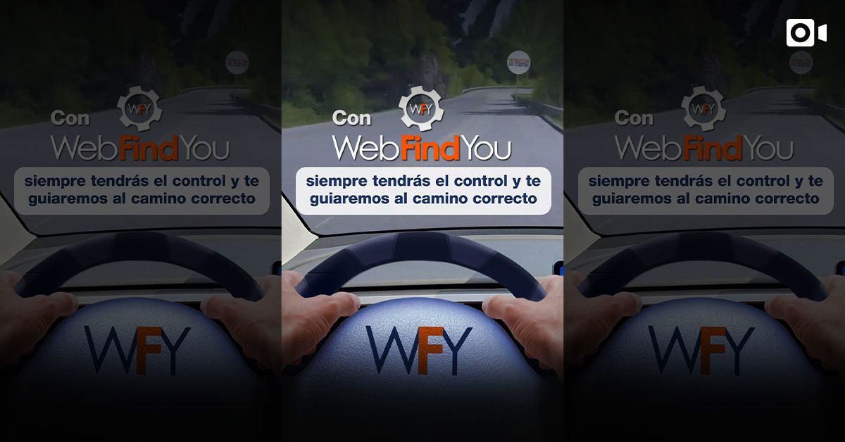 Con WebFindYou Siempre Tendrás el Control y te Guiaremos al Camino Correcto