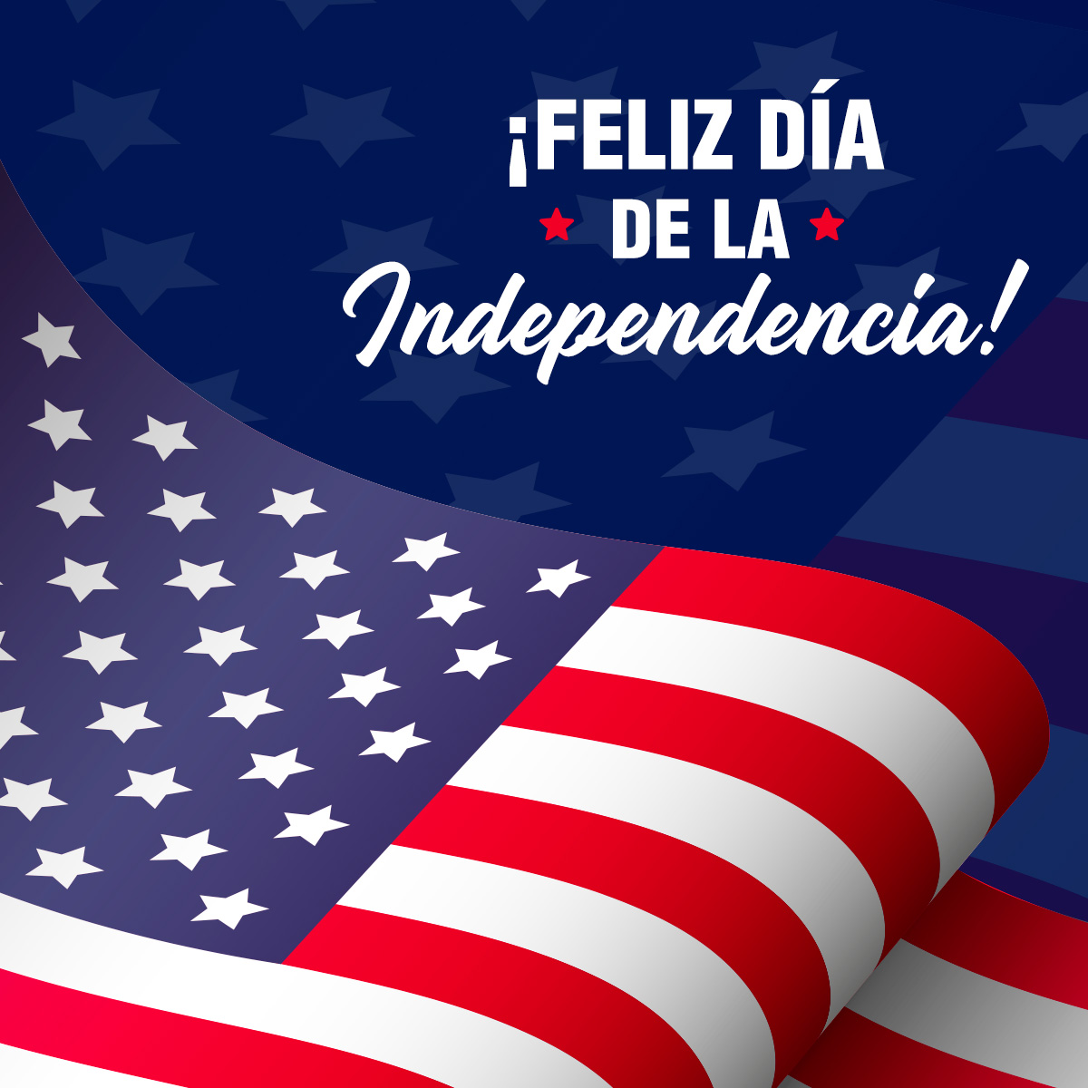 ¡Feliz Día de la Independencia!